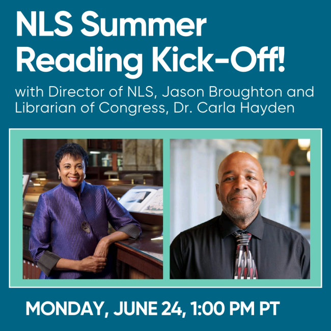 NLS Summer Reading Kick-Off, Monday June 24, 1pm PT