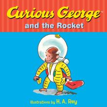 Curious George and the Rocket book cover