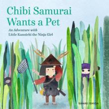 Chibi Samurai Wants a Pet book cover